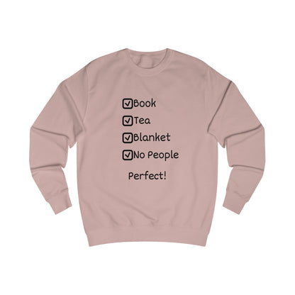 Cozy Checklist Sweatshirt – "Book, Tea, Blanket, No People" Relaxation Pullover