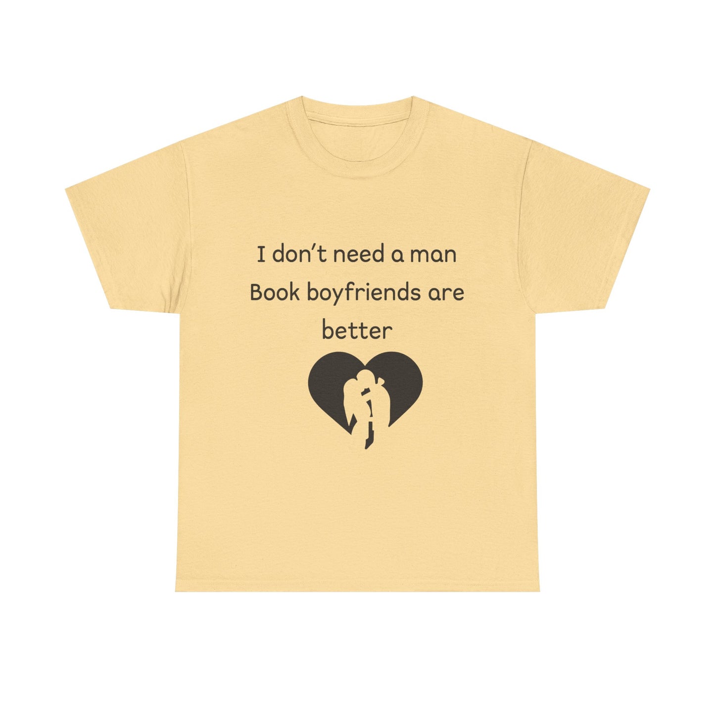 Book Boyfriends Are Better Tee — Funny Literary Lover T-Shirt