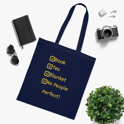 Tote Bag — "Book, Tea, Blanket, No People — Perfect!" Cozy Reading Tote