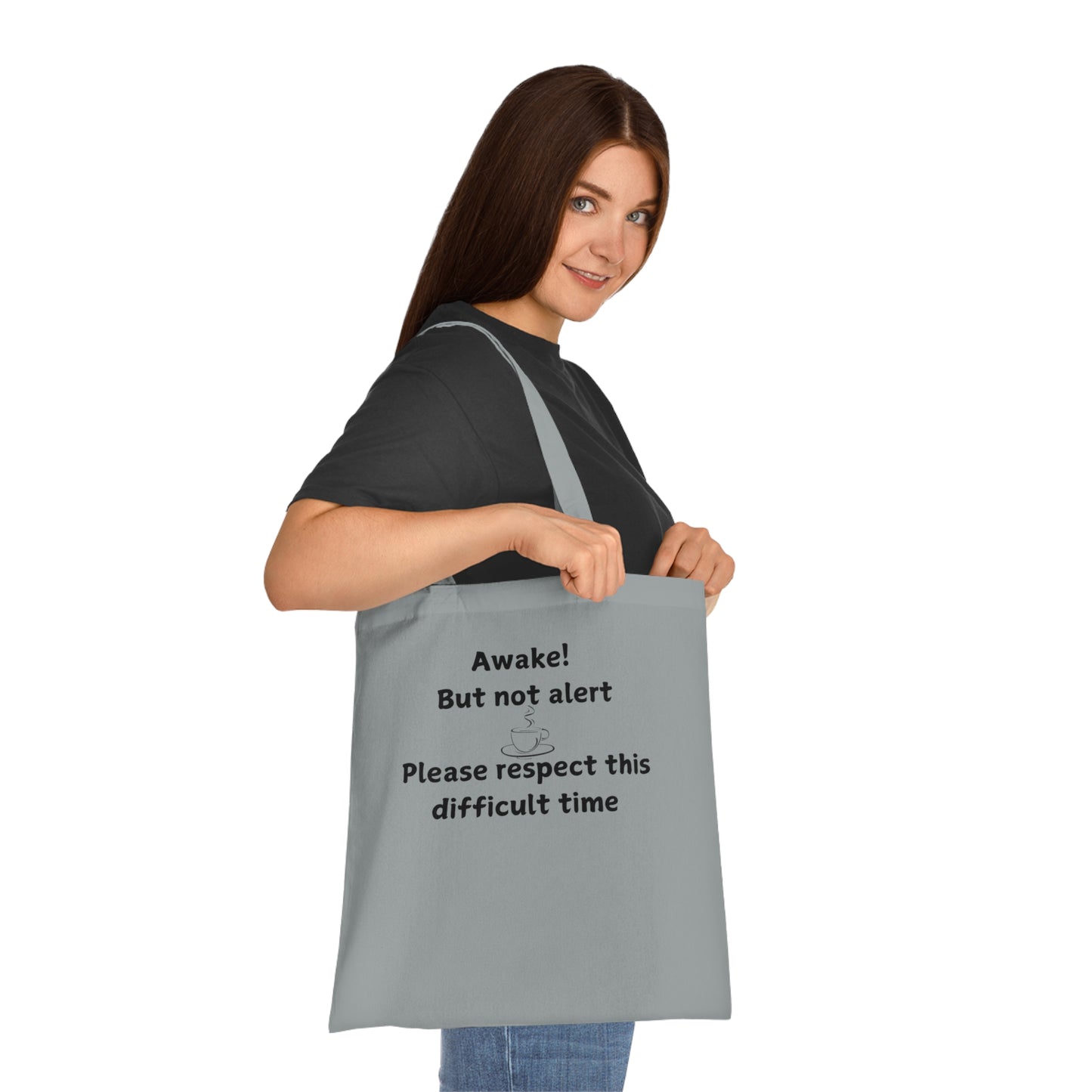 Awake But Not Alert Cotton Tote — Funny Coffee Morning Market Bag