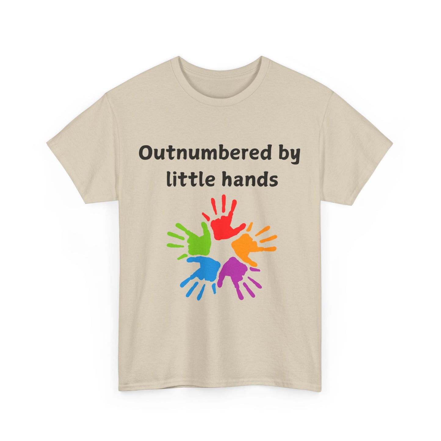 Outnumbered by Little Hands T-Shirt — Funny Parent Tee with Colorful Kids' Handprints