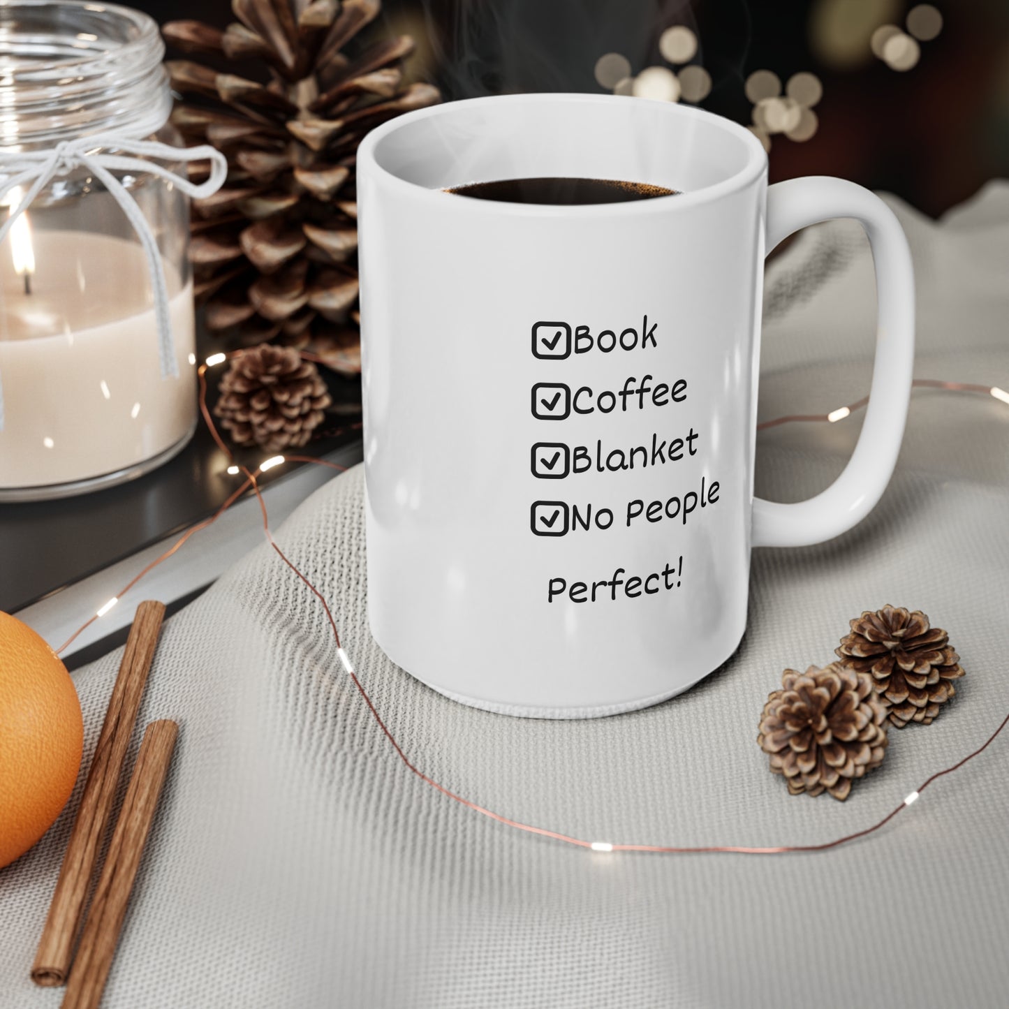 Book • Coffee • Blanket Mug — "No People" Cozy Reading Ceramic Coffee Cup (11oz, 15oz)