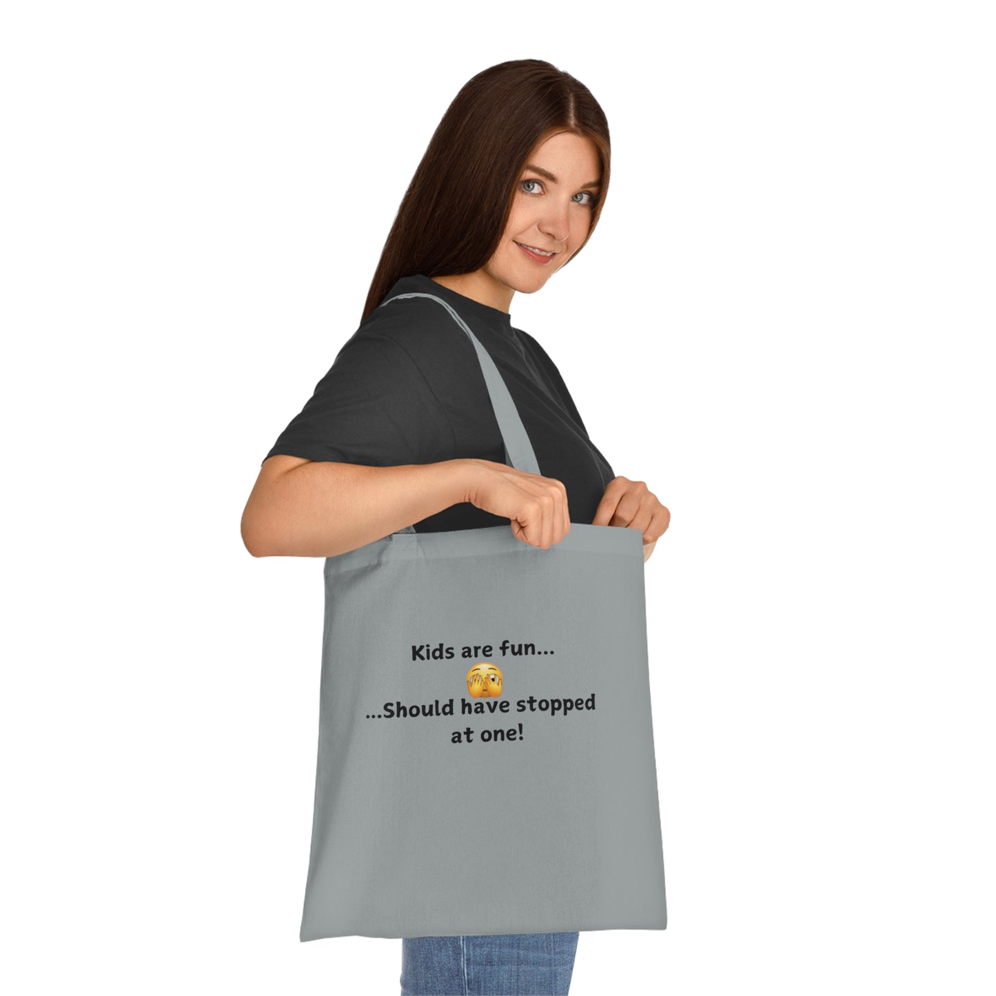 Funny Mom Tote Bag — “Kids are fun… Should have stopped at one!” Cotton Shopper