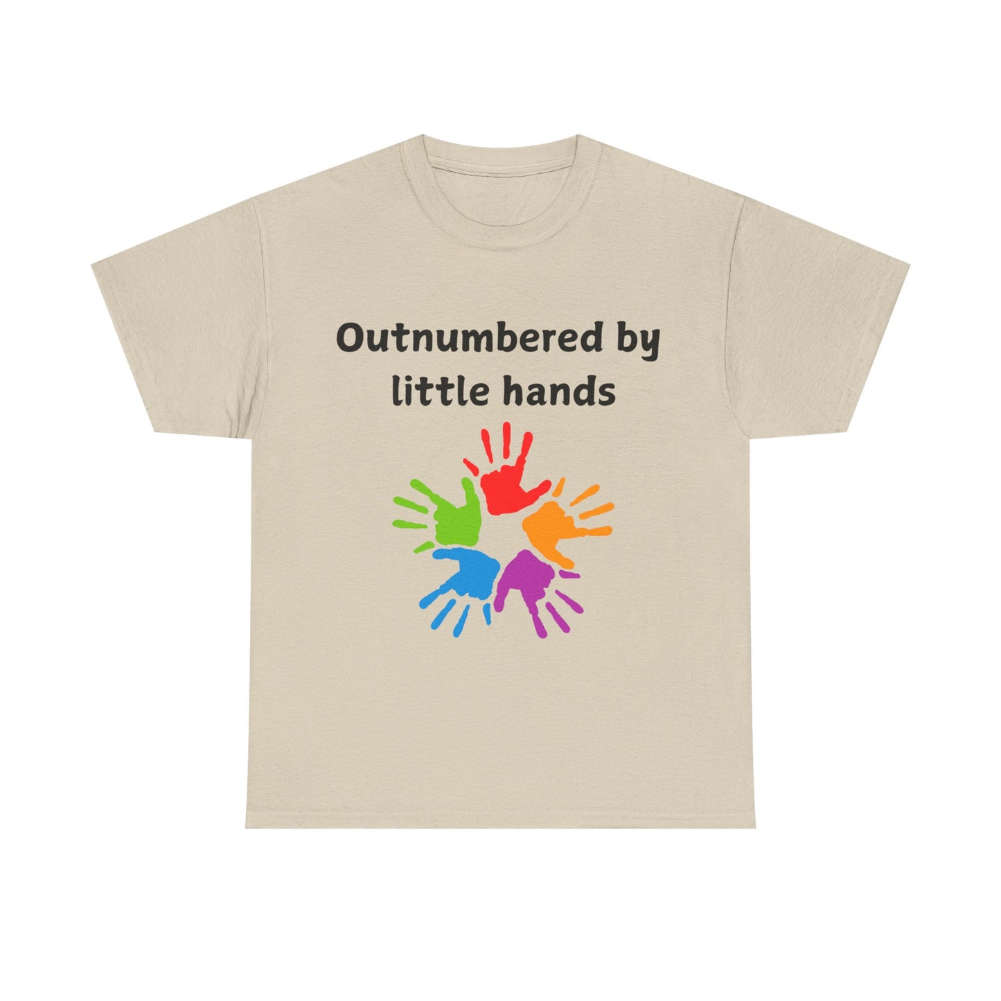 Outnumbered by Little Hands T-Shirt — Funny Parent Tee with Colorful Kids' Handprints