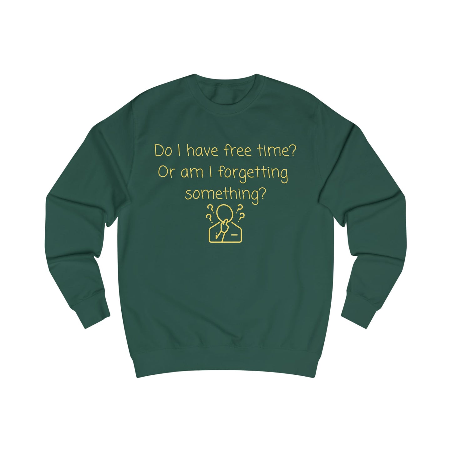 Funny 'Do I Have Free Time?' Sweatshirt — Relatable Introvert Pullover