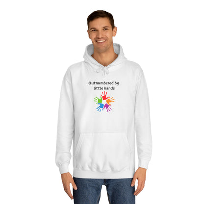 Outnumbered by Little Hands Hoodie — Cute Parent & Teacher Gift