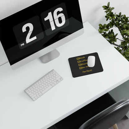 Non‑Slip Mouse Pad — "Book, Coffee, Blanket, No People — Perfect!"