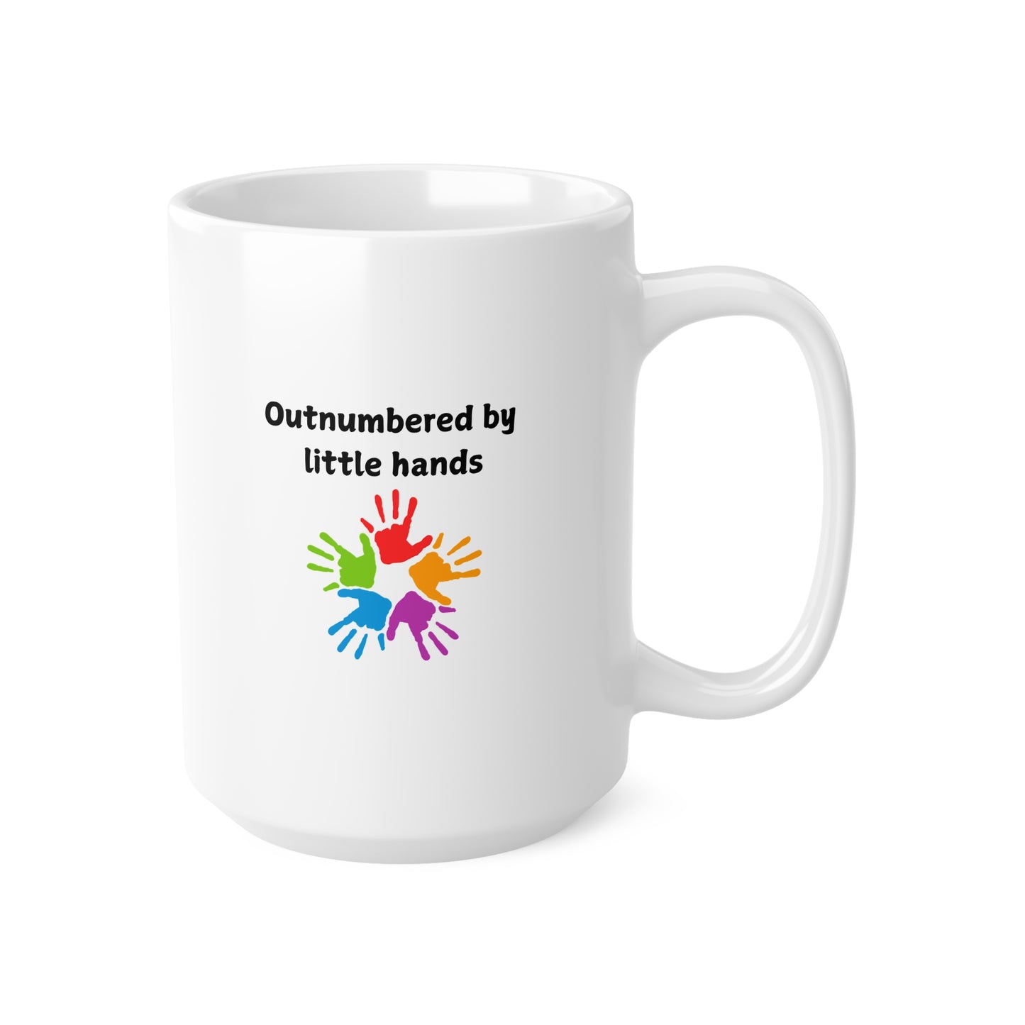 Ceramic Mug - "Outnumbered by Little Hands" Colorful Kids' Handprint Coffee Cup (11oz & 15oz)
