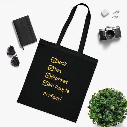 Tote Bag — "Book, Tea, Blanket, No People — Perfect!" Cozy Reading Tote