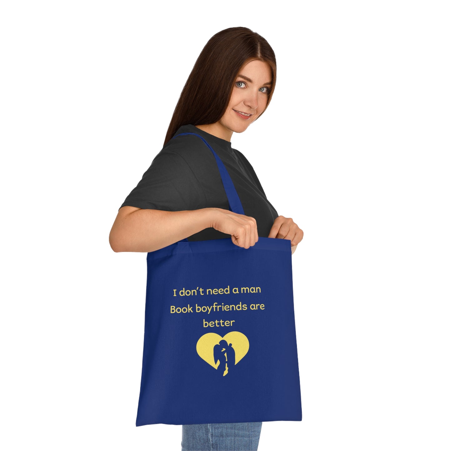 Book Lover Tote — “I Don’t Need a Man, Book Boyfriends Are Better” Cotton Tote Bag