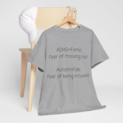 Autism & ADHD Awareness Tee — "ADHD = FOMO / Autism = Fobi" Cotton Shirt