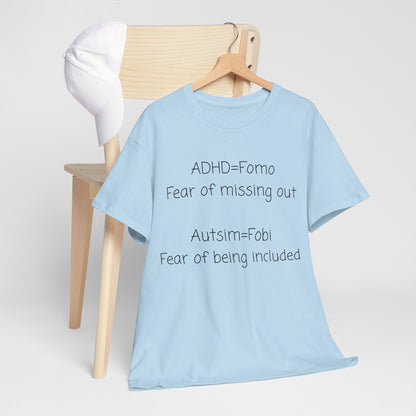 Autism & ADHD Awareness Tee — "ADHD = FOMO / Autism = Fobi" Cotton Shirt