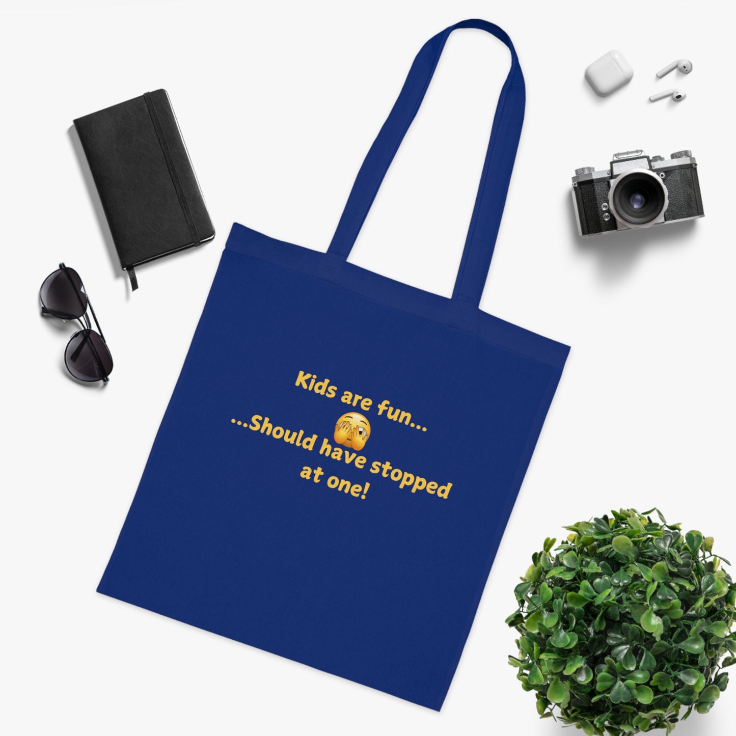 Tote Bag — "Kids are fun... Should have stopped at one!" Funny Parent Humor Cotton Tote