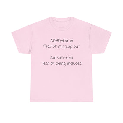 Autism & ADHD Awareness Tee — "ADHD = FOMO / Autism = Fobi" Cotton Shirt