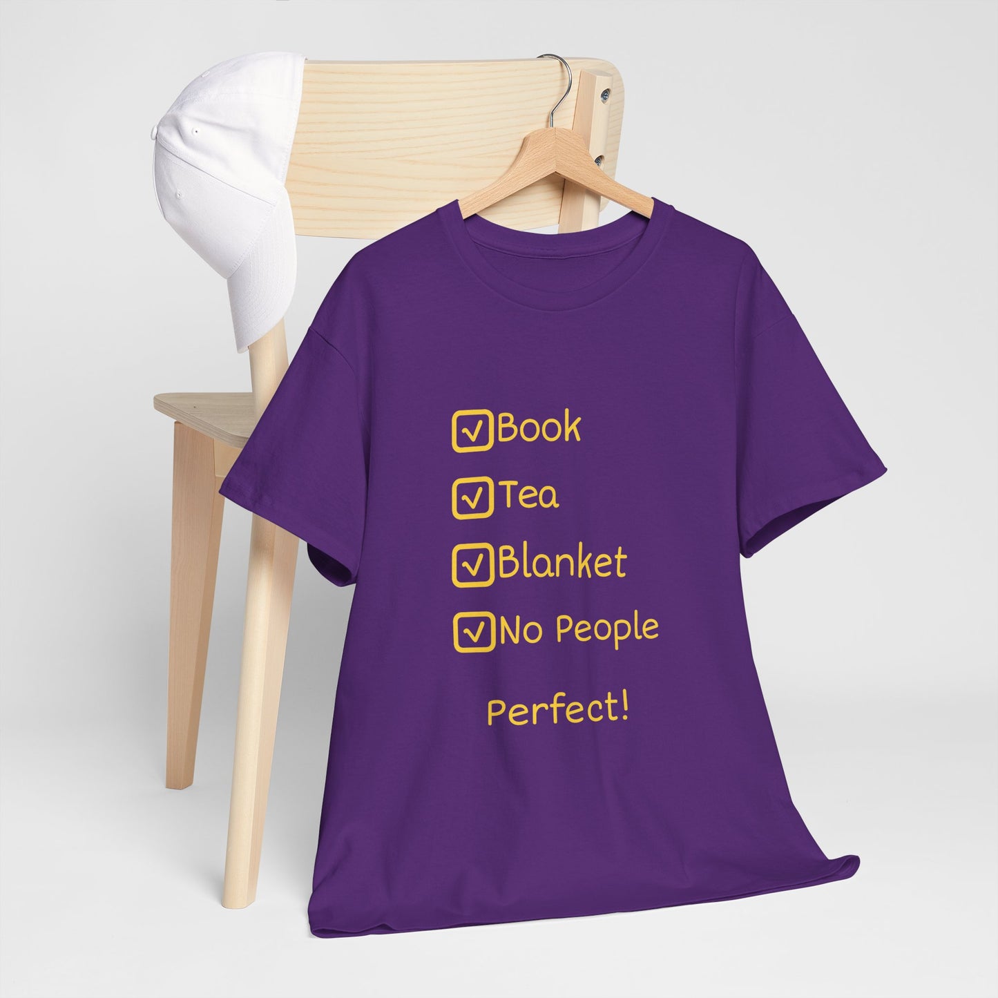 Cozy Reading Checklist Tee — "Book, Tea, Blanket, No People — Perfect!"