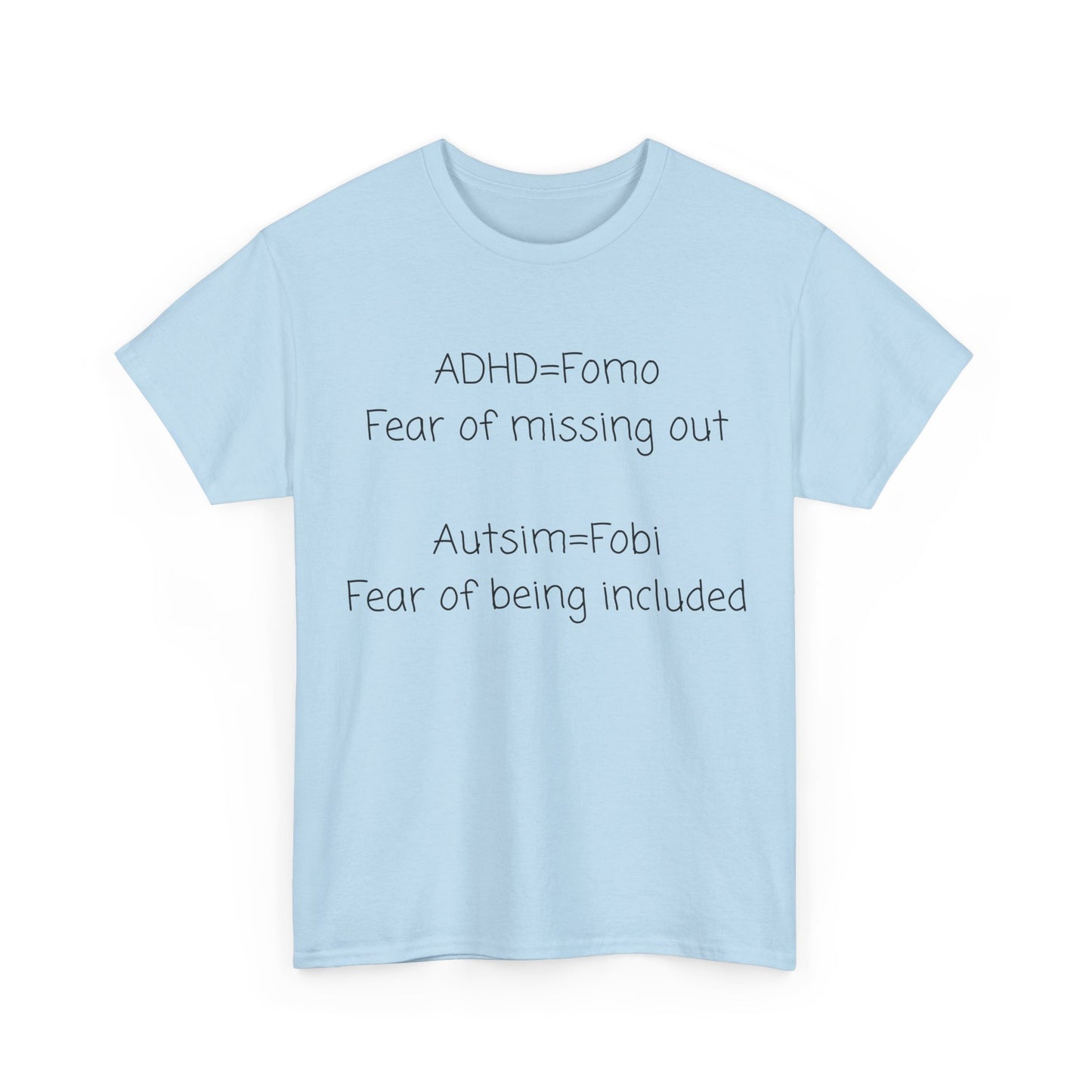 Autism & ADHD Awareness Tee — "ADHD = FOMO / Autism = Fobi" Cotton Shirt