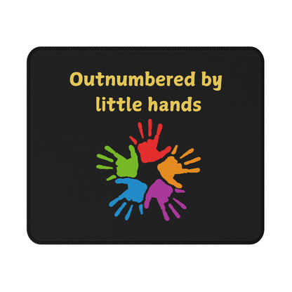 Mouse Pad - "Outnumbered by Little Hands" Colorful Kids Handprint Non-Slip Gaming/Desk Pad