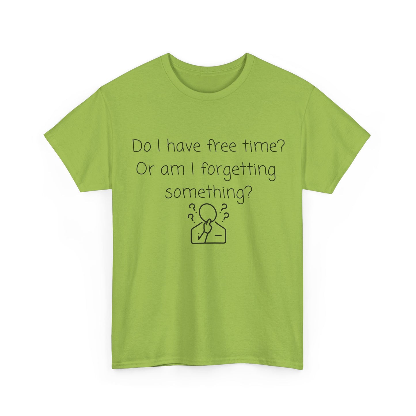 Do I Have Free Time? Funny Minimalist White T-Shirt — Relatable Introvert Tee