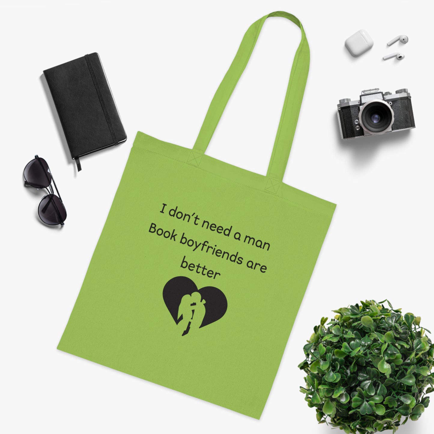 Tote Bag — “I don’t need a man, Book boyfriends are better” Literary Quote Cotton Tote